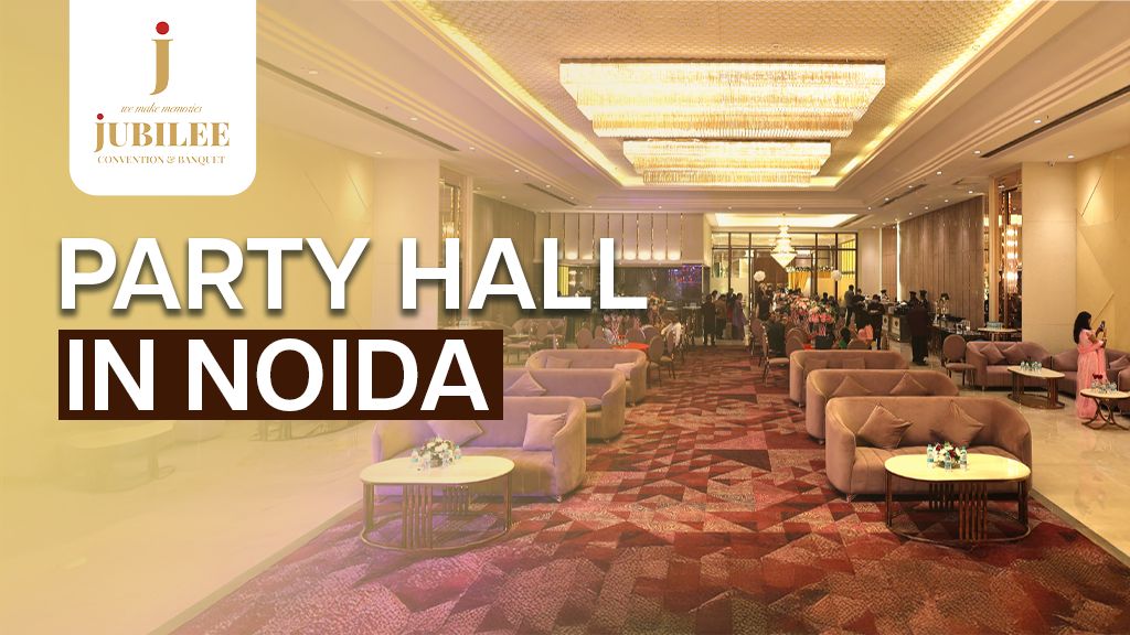 Party Halls in Noida